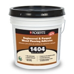 Roberts 1404 Primary Engineered and Parquet Wood Flooring Adhesive